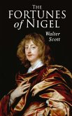 The Fortunes of Nigel (eBook, ePUB)