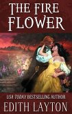 The Fire Flower (eBook, ePUB)