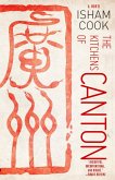 The Kitchens of Canton (eBook, ePUB) The Kitchens of Canton (eBook, ePUB)