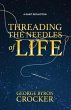 Threading the Needles of Life (eBook,... - Bild 1