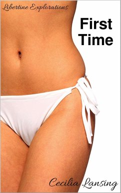 Cover First Time (Libertine Explorations, #1) (eBook, ePUB)