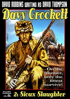 Cover Davy Crockett 2: Sioux Slaughter (eBook, ePUB)