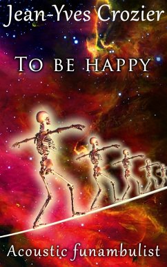 Cover To Be Happy (Acoustic Funambulist, #17) (eBook, ePUB)