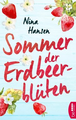 Sommer der Erdbeerblüten (eBook, ePUB) - Hansen, Nina