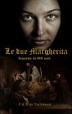 Le Due Margherita (eBook, ePUB)