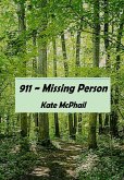 Missing Person ~ 911! (eBook, ePUB)