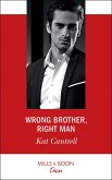 Wrong Brother, Right Man (Switching Places, Book 1) (Mills & Boon Desire) (eBook, ePUB)