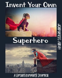Cover Invent Your Own Superhero (eBook, ePUB)