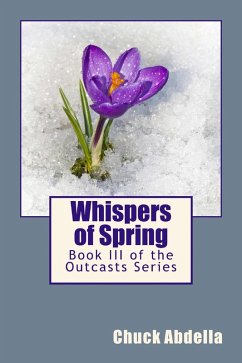 Cover Whispers of Spring: Book III of the Outcasts Series (eBook, ePUB)