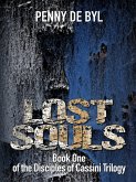 Lost Souls: Book One of the Disciples of Cassini Trilogy (eBook, ePUB)