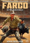 Fargo 10: The Black Bulls (A Neal Fargo Adventure, #10) (eBook, ePUB)
