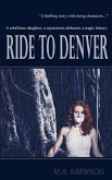Ride to Denver (eBook, ePUB)
