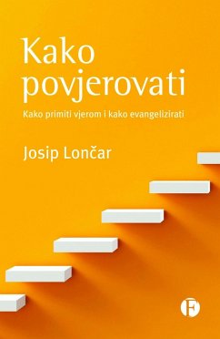 Cover Kako Povjerovati (eBook, ePUB)