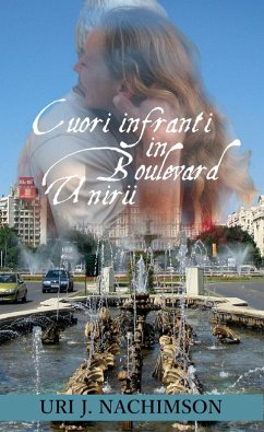 Cover Cuori Infranti in Boulevard Unirii (eBook, ePUB)