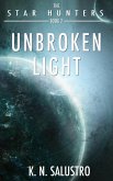 Unbroken Light (The Star Hunters, #2) (eBook, ePUB)