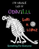 The Strange Tail Of Oddzilla (eBook, ePUB)
