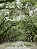 Somewhere in Time (eBook, ePUB)