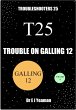 Trouble on Galling 12 (Troubleshooters... - Bild 1
