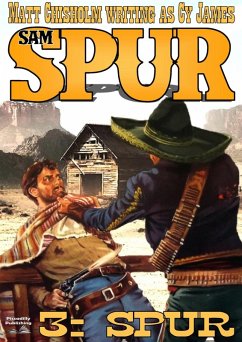 Cover Sam Spur 3: Spur (Sam Spur Western, #3) (eBook, ePUB)