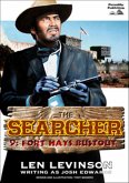 The Searcher 9: Fort Hays Bustout (The Searcher (Western), #9) (eBook, ePUB)