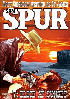 Cover Sam Spur 7: Blood at Sunset (Sam Spur Western, #7) (eBook, ePUB)