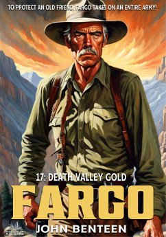 Cover Fargo 17: Death Valley Gold (A Neal Fargo Adventure, #17) (eBook, ePUB)
