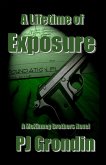 A Lifetime of Exposure (eBook, ePUB)