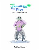 Jumper the Frog - Cat Club Exclusive (eBook, ePUB)