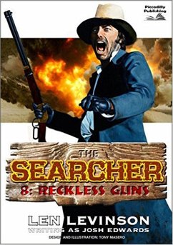 Cover The Searcher 8: Reckless Guns (The Searcher (Western), #8) (eBook, ePUB)