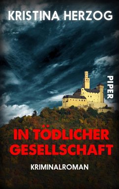 In tödlicher Gesellschaft (eBook, ePUB) - Herzog, Kristina