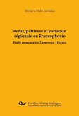 Refus, politesse et variation régionale en Francophonie (eBook, PDF)