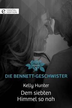 Dem siebten Himmel so nah (eBook, ePUB) - Hunter, Kelly