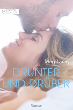 Drunter und drüber (eBook, ePUB) - Lacey, Meg