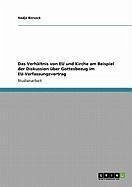 Das Verhältnis von EU und Kirche am Beispiel der Diskussion über Gottesbezug im EU-Verfassungsvertrag (eBook, ePUB)