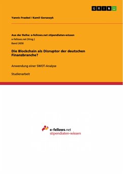Die Blockchain als Disruptor der deutschen Finanzbranche? (eBook, PDF)