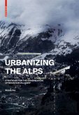 Urbanizing the Alps