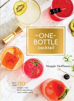 The One-Bottle Cocktail (eBook, ePUB) - Hoffman, Maggie