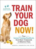 Train Your Dog Now! (eBook, ePUB)