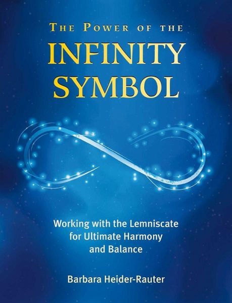 The Power of the Infinity Symbol (eBook, ePUB)