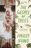 The Gospel of Trees (eBook, ePUB)
