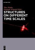 Structures on Different Time Scales (eBook, PDF)