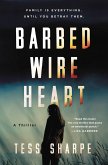 Barbed Wire Heart (eBook, ePUB)