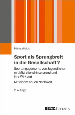 Sport als Sprungbrett in die Gesellschaft? (eBook, PDF) - Mutz, Michael