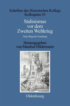 Stalinismus vor dem Zweiten Weltkrieg / Stalinism before the Second World War (eBook, PDF)