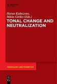 Tonal Change and Neutralization (eBook, PDF)
