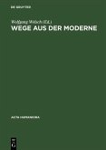Wege aus der Moderne (eBook, PDF)