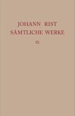 Dichtungen 1647-1648 / Johann Rist: Sämtliche Werke Band 9