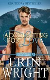Accounting for Love: A Forced Proximity Western Romance (Cowboys of Long Valley Romance, #1) (eBook, ePUB)