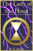 The Lady of the Hour (The Temporan Chronicles, #1) (eBook, ePUB) The Lady of the Hour (The Temporan Chronicles, #1) (eBook, ePUB)