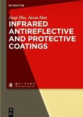 Infrared Antireflective and Protective Coatings (eBook, PDF)